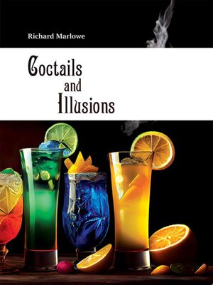 cover image of Coctails and Illusions